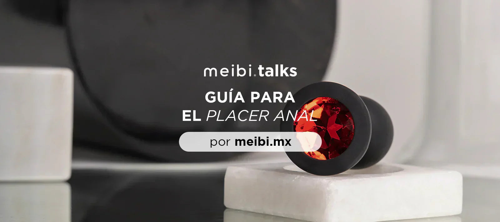 GUÍA PARA INICIARTE EN EL PLACER ANAL